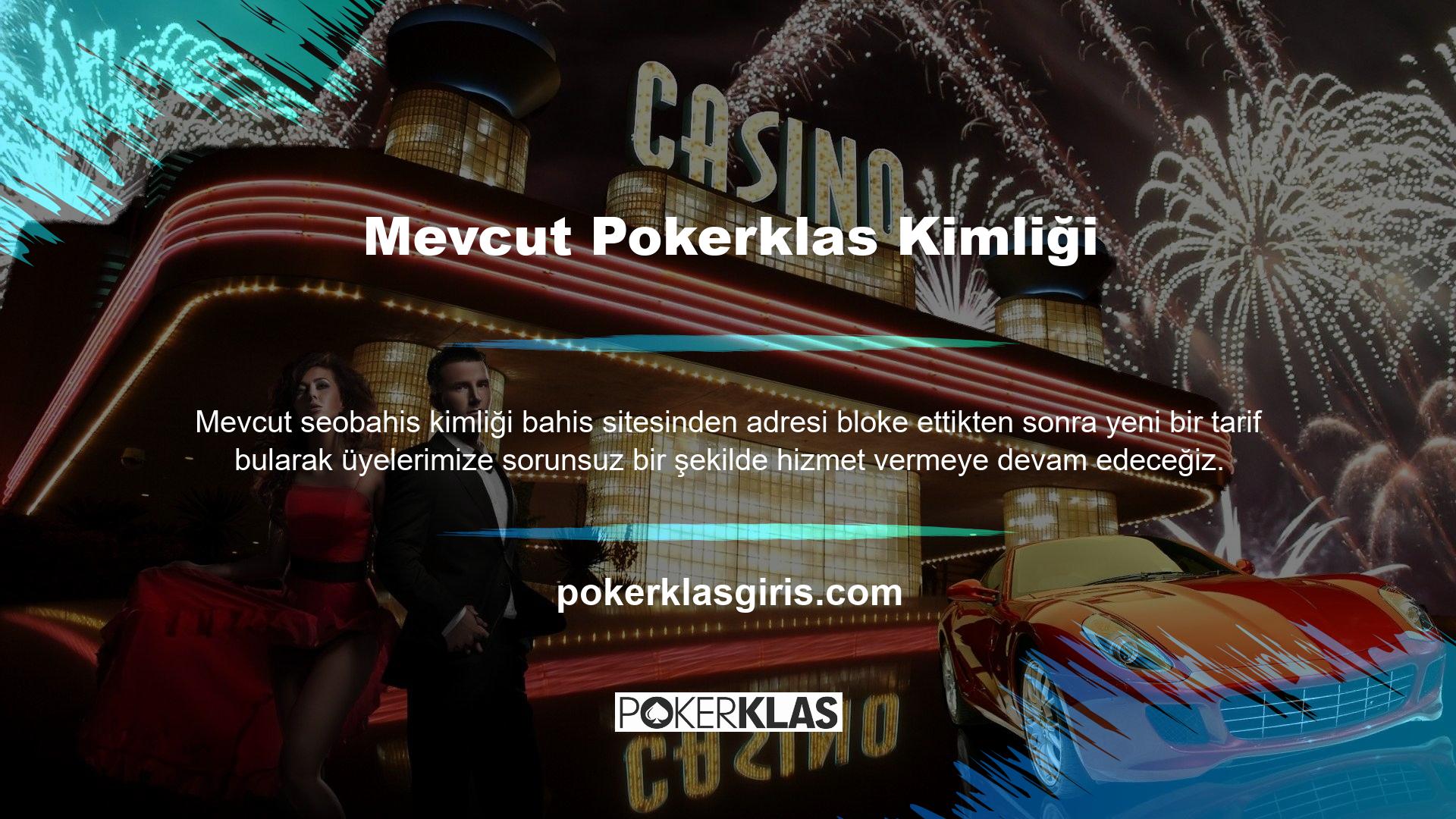 Web sitemizdeki butonu kullanarak güncel Pokerklas giriş adresini arayabilirsiniz